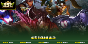 Cược Arena of Valor - 2 Chiến Thuật Phân Tích Kèo Hiệu Quả