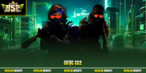 Cược CS2 - Khám Phá Thị Trường Esports Đỉnh Cao Hiện Nay