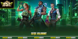 Cược Valorant Chinh Phục Thị Trường Kèo Hấp Dẫn Ở B52Club