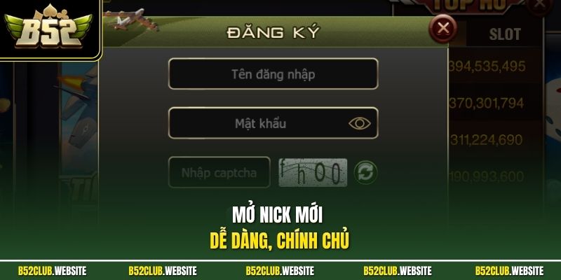 Mở nick mới dễ dàng, chính chủ
